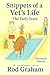 Snippets of a Vet's Life: T...