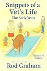 Snippets of a Vet's Life: The Early Years