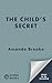 The Child's Secret: A gripp...