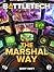 BattleTech: The Marshal Way