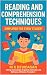 Reading and Comprehension Techniques: Simplified for Every Student
