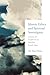 Islamic Ethics and Spiritual Sovereignty: Genres of Tradition in Muslim South Asia (Contending Modernities)