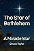 The Star of Bethlehem: A Mi...