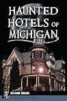 Haunted Hotels of...