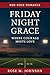 Friday Night Grace by Rose M Johnson Friday Night Grace by Rose M Johnson