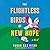 The Flightless Birds of New Hope by Farah Naz Rishi