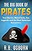 The Big Book Of Pirates: Tr...