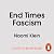 End Times Fascism: And the Fight for the Living World