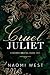 Cruel Juliet (Gubarev Bratva)