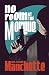 No Room at the Morgue: The thrilling first outing of razor-sharp detective Eugène Tarpon, from the creator of French noir