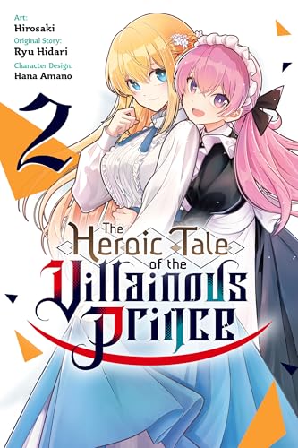 The Heroic Tale of the Villainous Prince, Vol. 2 (Kindle Edition)