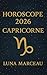 Horoscope Capricorne 2026 –...