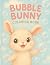 Bubble Bunny Coloring Book ...