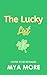 The Lucky List by Mya More The Lucky List by Mya More