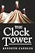 The Clock Tower by Kenneth Candler