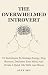 The Overwhelmed Introvert: ...