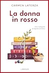 La donna in rosso (Le indagini di Agata Cornero Vol. 4) (Italian Edition)