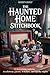 THE HAUNTED HOME STITCHBOOK by Kyren Holt