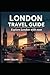 London Travel Guide