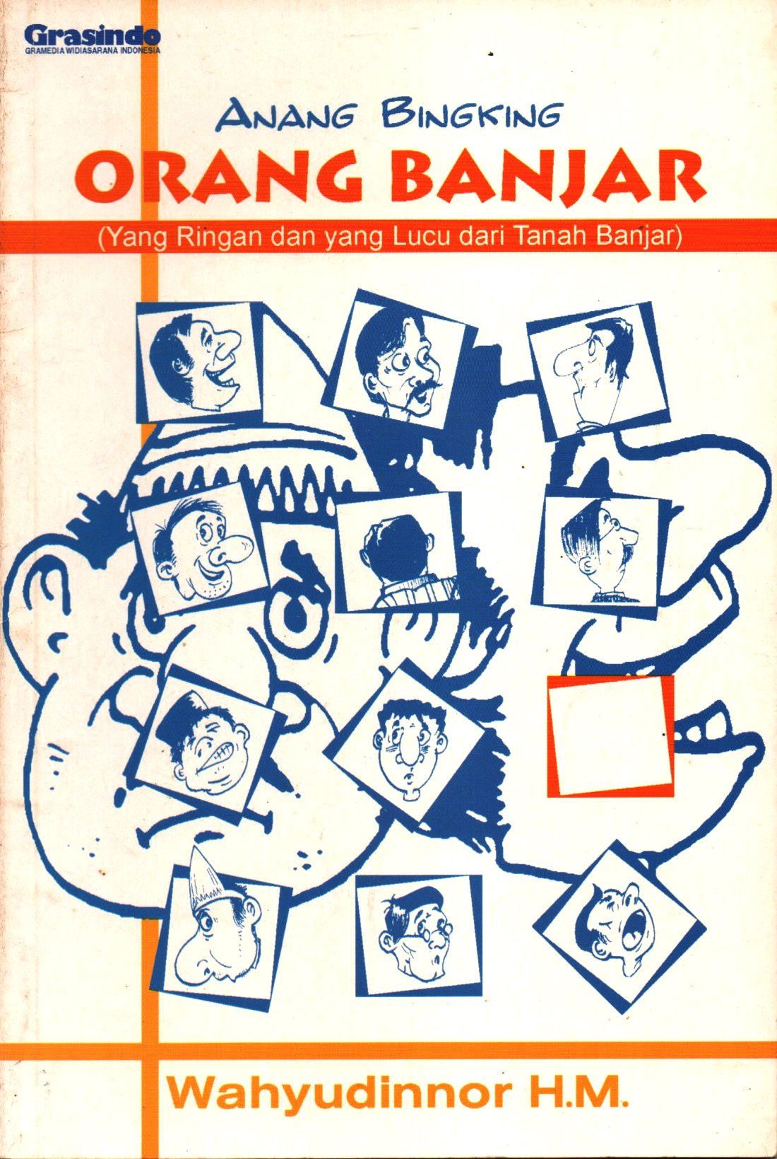 Anang Bingking, Orang Banjar (Paperback)