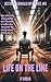 Life On The Line (Justin Ma...