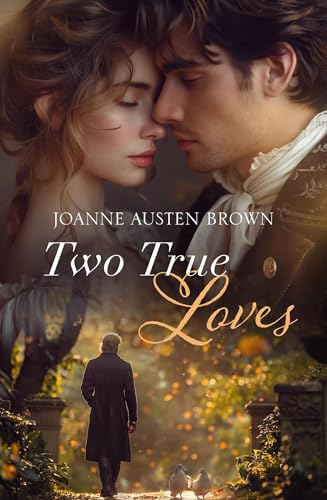 Two True Loves (12 Days of Christmas Book 2)