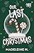 Our Last Christmas