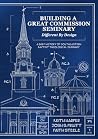 Building a Great Commission Seminary: Different by Design: A Brief History of Southeastern Baptist Theological Seminary Building a Great Commission Seminary: Different by Design: A Brief History of Southeastern Baptist Theological Seminary