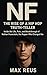 NF: The Rise of a Hip Hop Truth-Teller: Inside the Life, Pain, and Breakthrough of Nathan Feuerstein, the Rapper Who Changed the Game