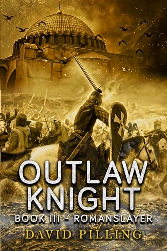 Outlaw Knight (III): Romanslayer