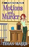 Motions and Murder