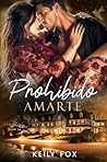 Prohibido Amarte:...