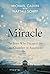 Miracle: The Boys Who Escap...
