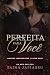Perfeita para você : O pai ...