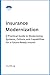 Insurance Modernization: A ...