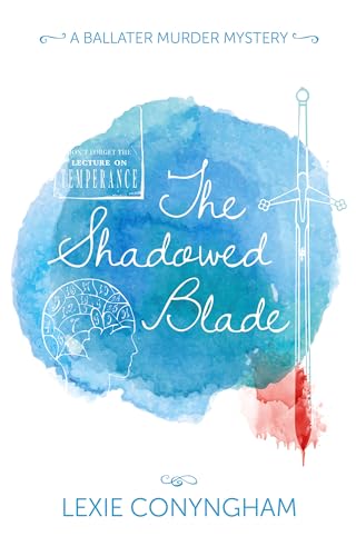 The Shadowed Blade (Hippolyta Napier Book 8)