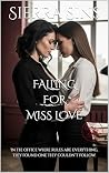 Falling for Miss ...