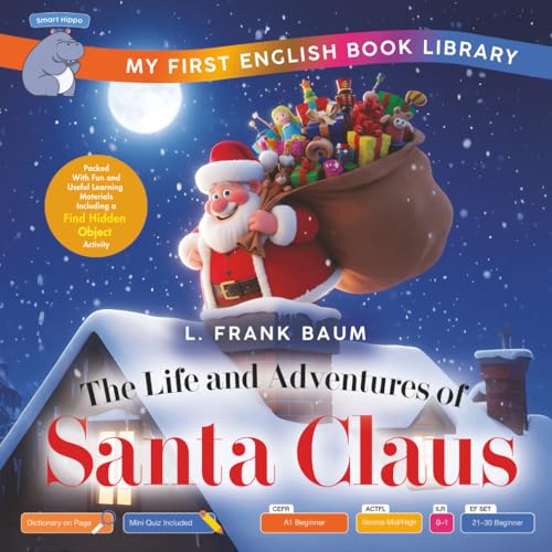 The Life and Adventures of Santa Claus