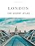 London - The secret atlas by Rachel Howard