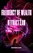 The Frequency of Wealth Att...