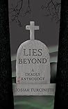 Lies Beyond: A De...