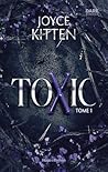 Toxic - Tome 01