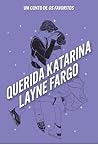 Querida Katarina: Um conto de Os favoritos