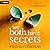 We Both Have Secrets