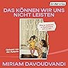 Das können wir un...
