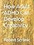 How Adult ADHD Can Develop ...