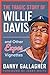 The Tragic Story of Willie Davis: and Other Expos Vignettes