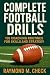 Complete Football Drills: 1...
