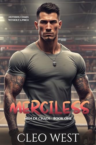 Merciless (Men of Chaos Book 1)