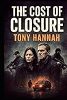 The Cost Of Closure